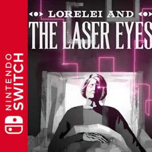 Lorelei and the Laser Eyes (Nintendo Switch)